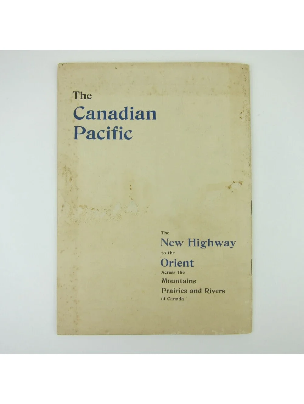 Canadian Pacific Railway Tour Book Canada Mountains Prairies Rivers Antique 1900